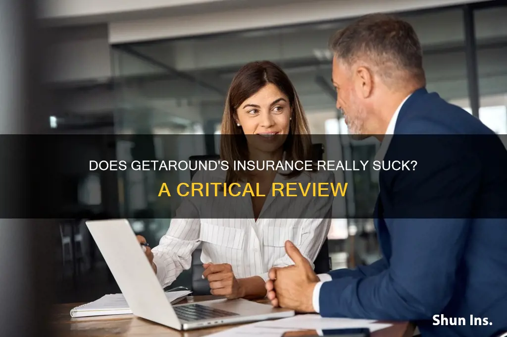 does getarounds insurance suck