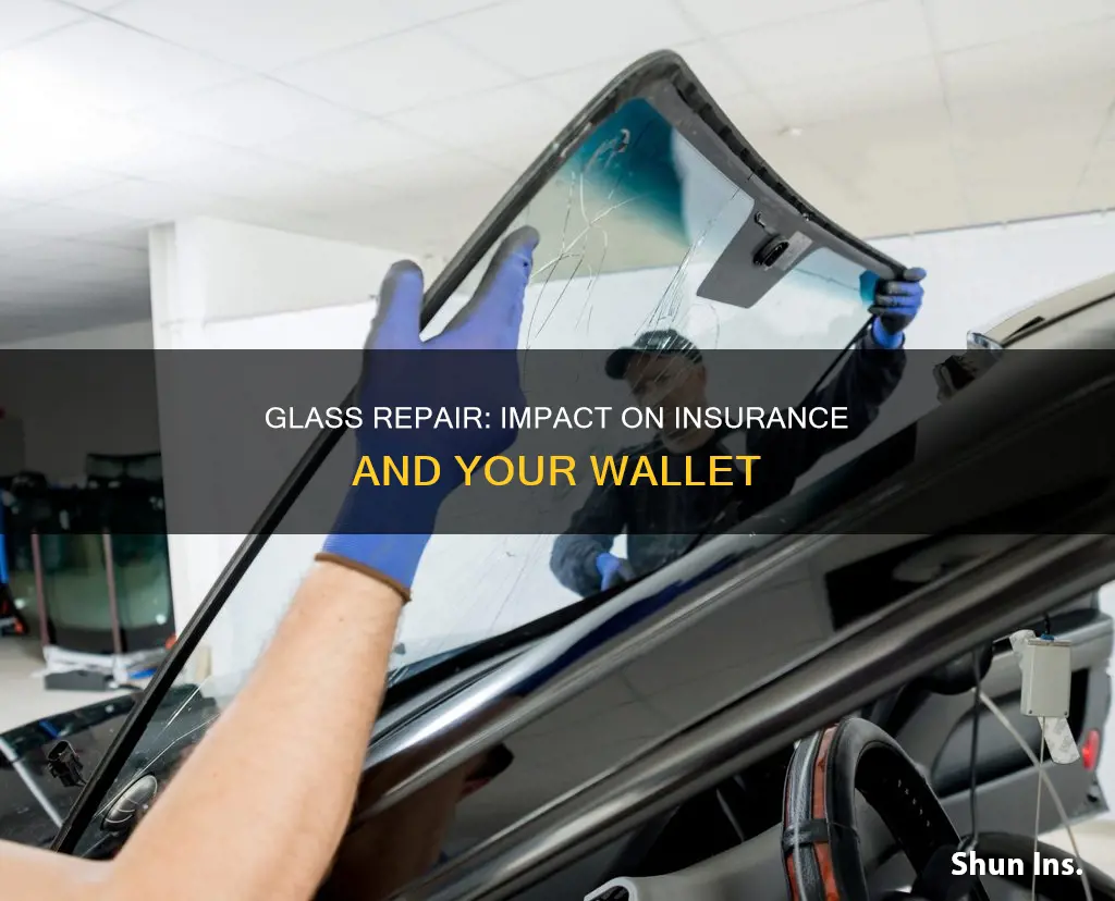 does glass repair affect insurance