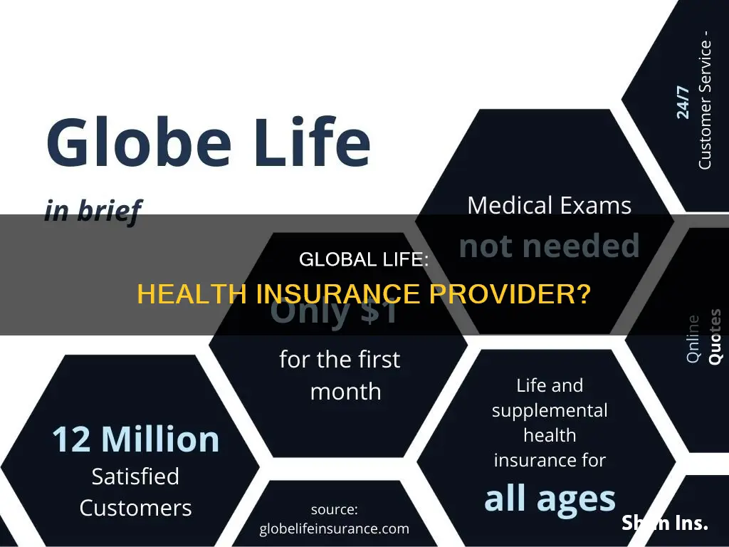 does global life provide health insurance