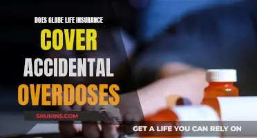 Globe Life Insurance: Accidental Overdoses Coverage?