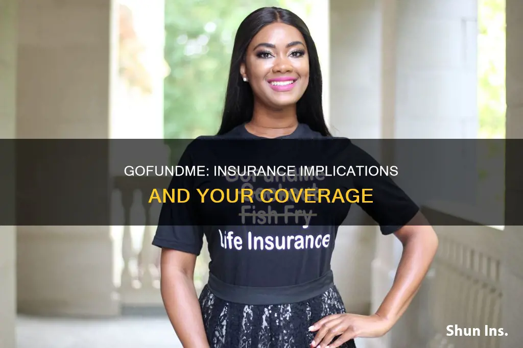 does gofundme affect insurance