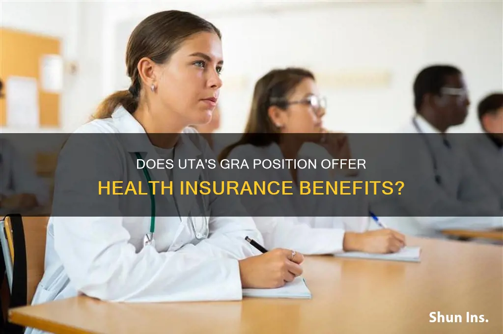 does gra position provides health insurance uta
