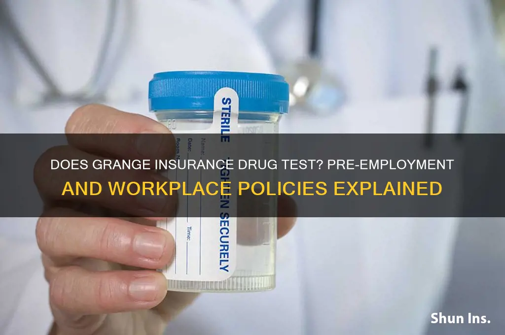 does grange insurance drug test