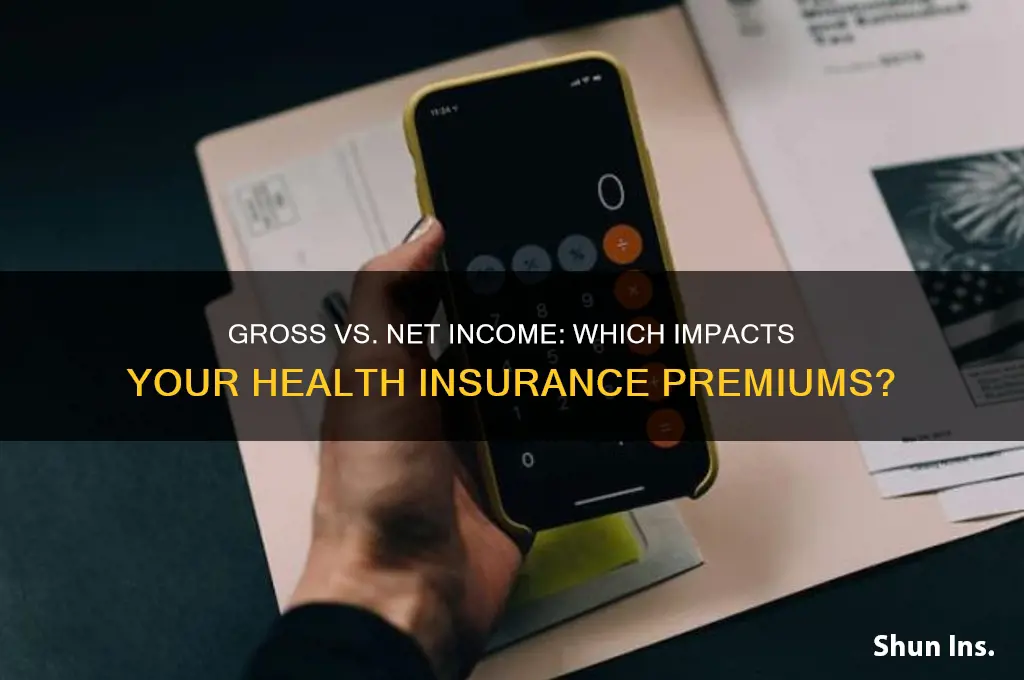 does gross income or net income matter for health insurance