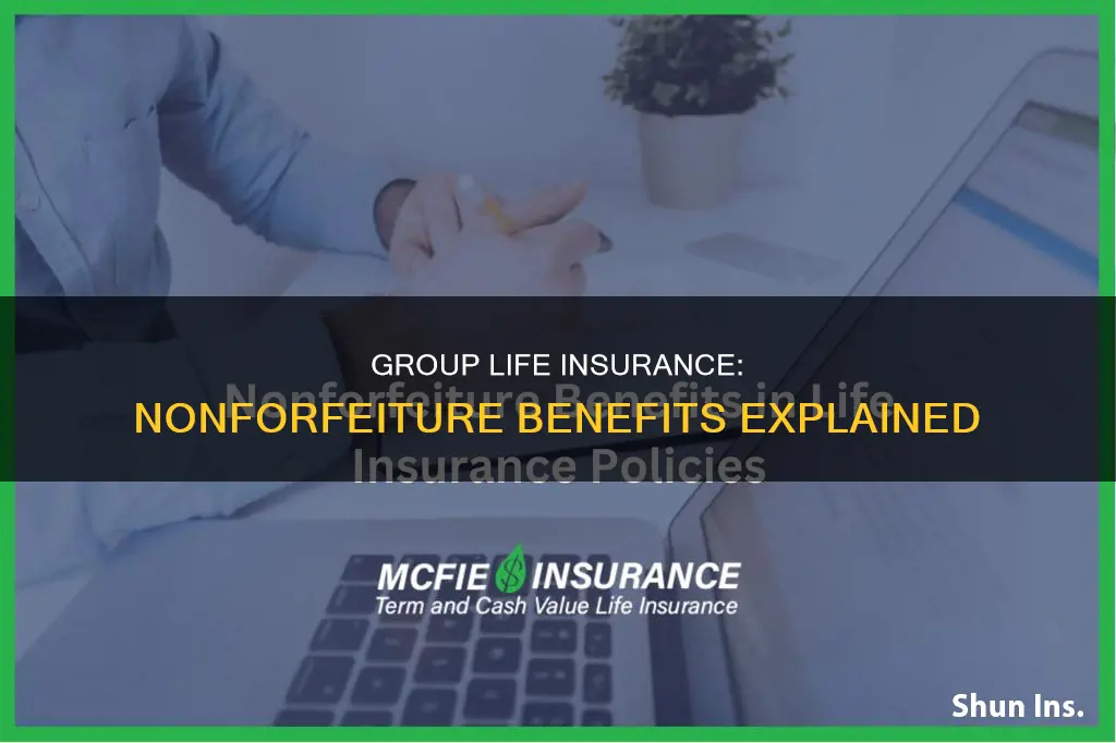 does group life insurance have a nonforfeiture benefit