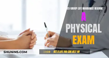 Group Life Insurance: Physical Exam Needed?