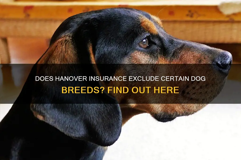 does hanover insurance have a dog breed list