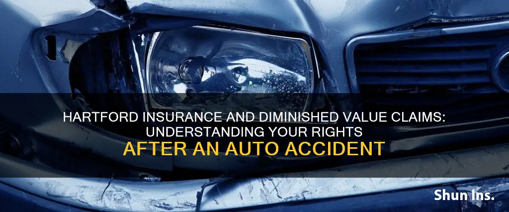 does hartford insurance cover for diminished value auto accident