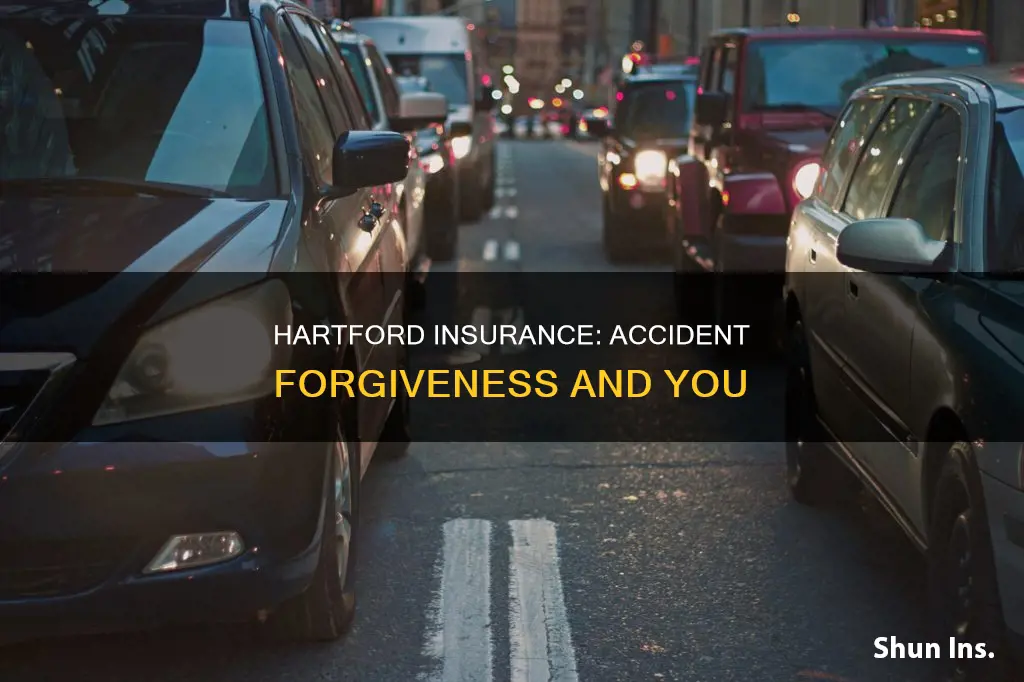 does hartford insurance have accident forgiveness