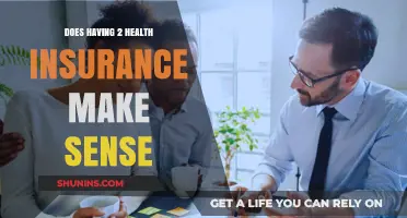 Is Dual Health Insurance Coverage a Smart Financial Move?