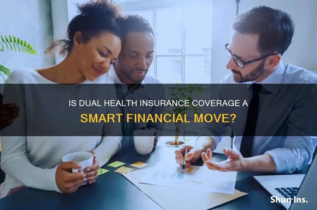 does having 2 health insurance make sense