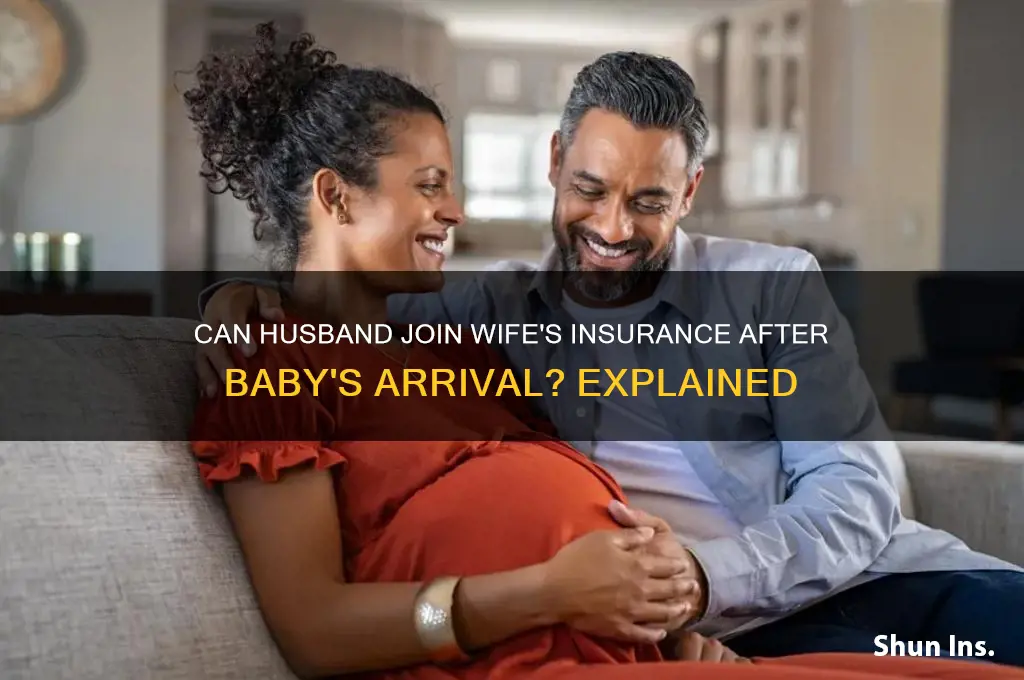does having a baby let husband join wife