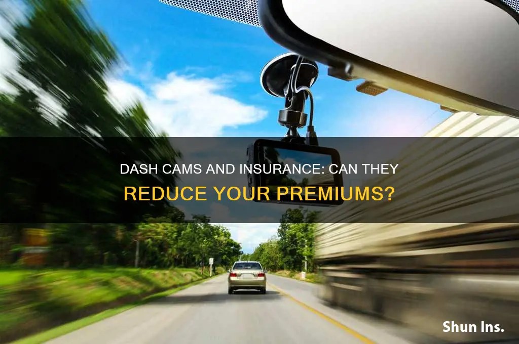 does having a dash cam lower insurance
