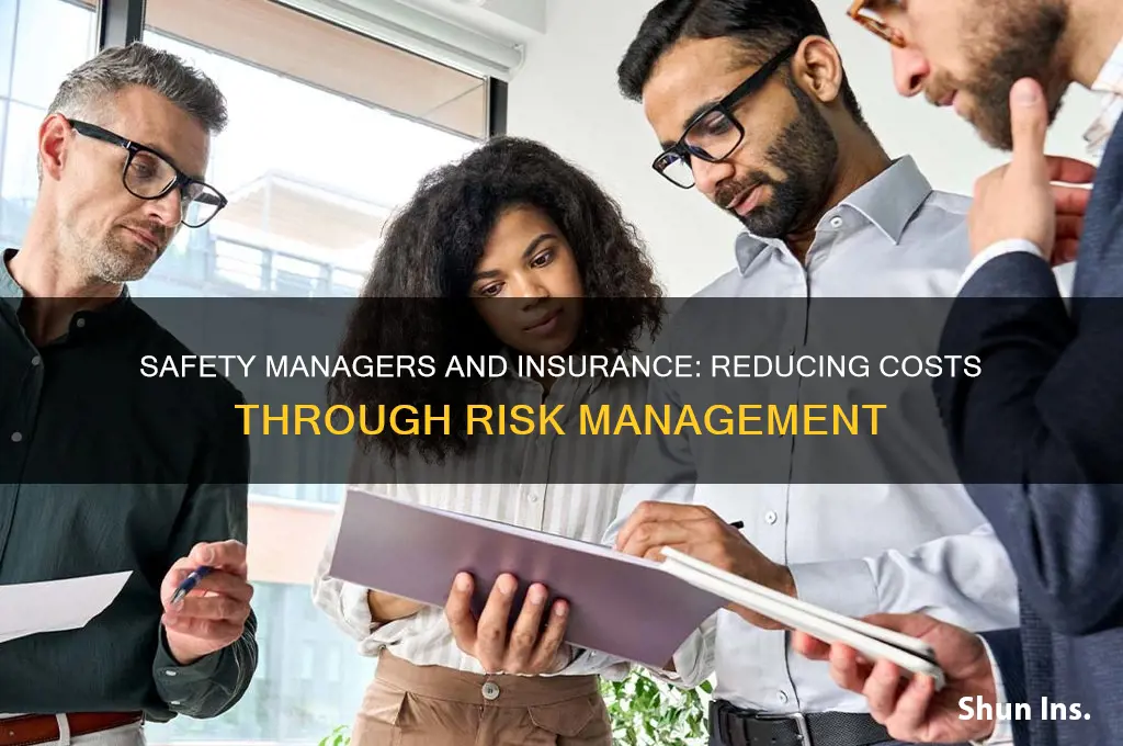 does having a safety manager lower insurance