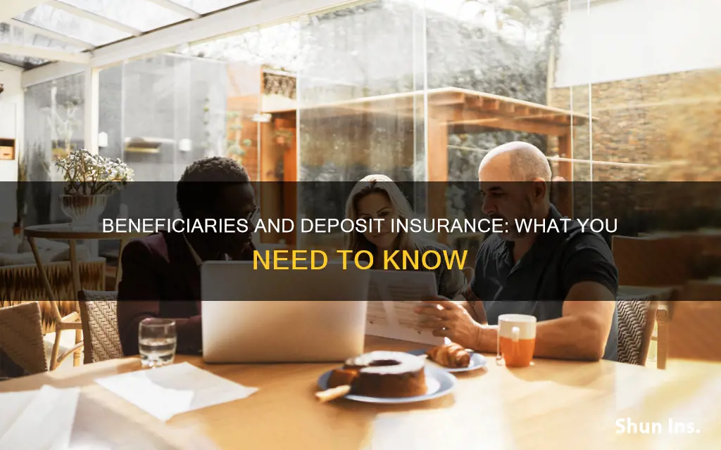 does having beneficeries affect my deposit insurance