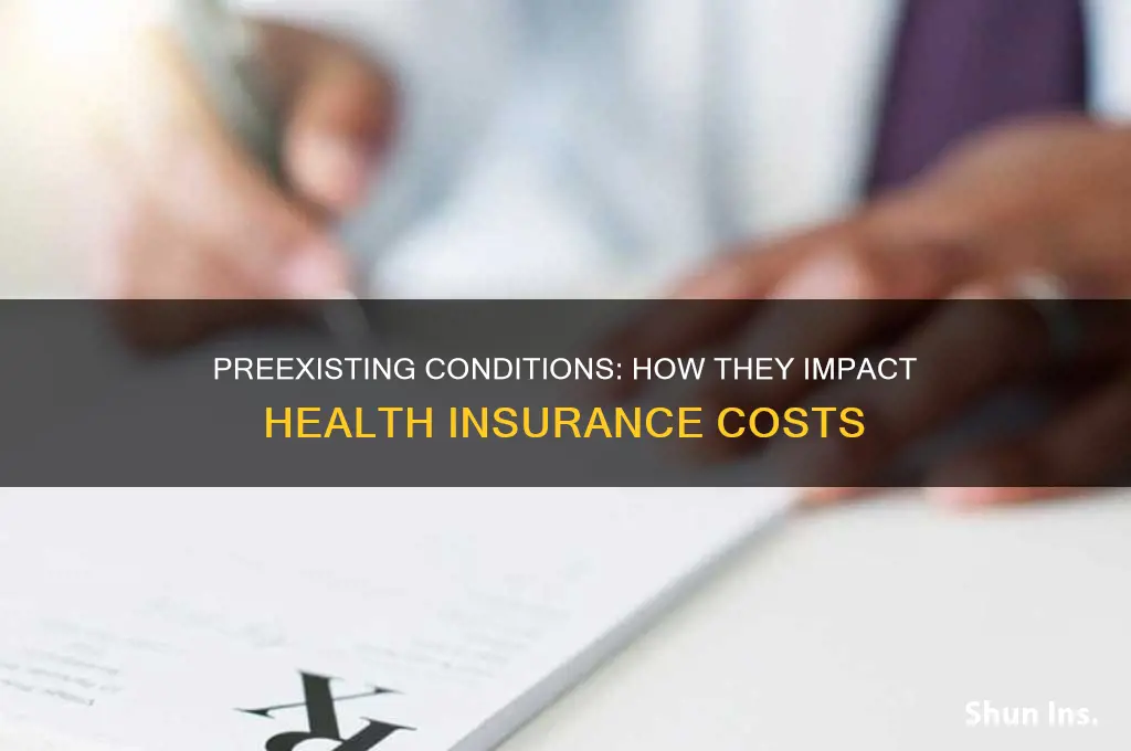 does having preexisting condition make health insurance more expensive