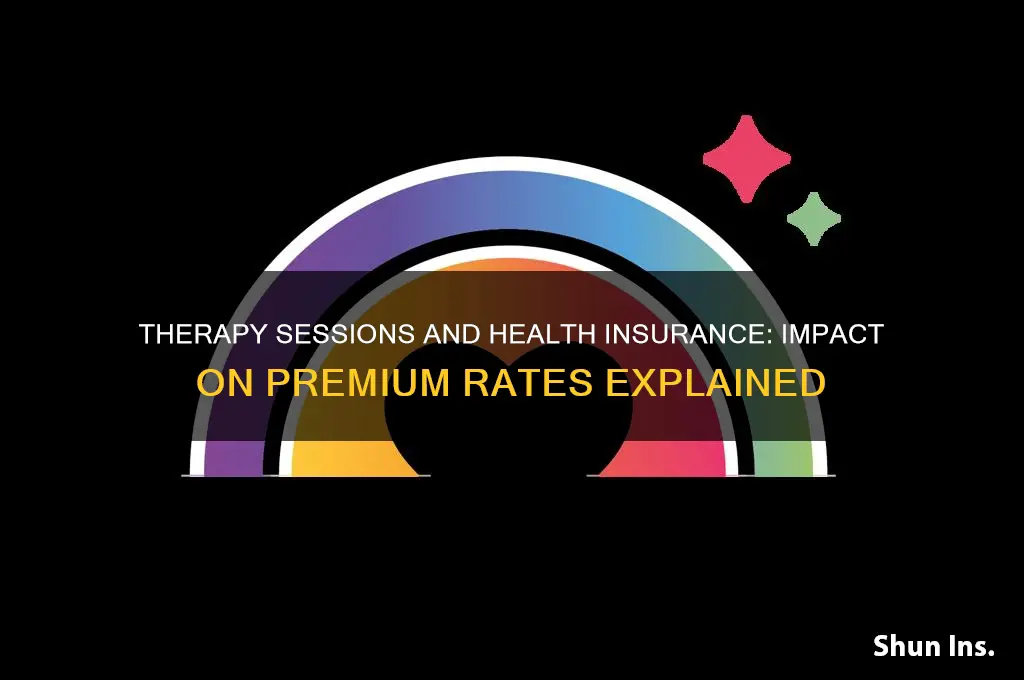 does having therapy sessions increase health insurance rates