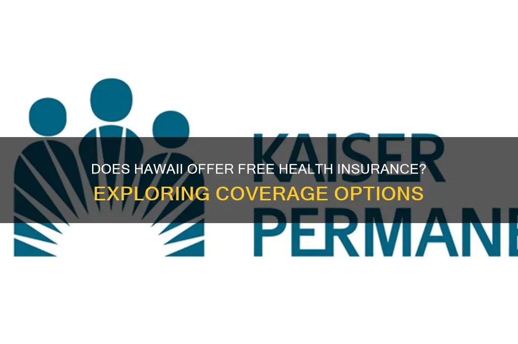 does hawaii have free health insurance