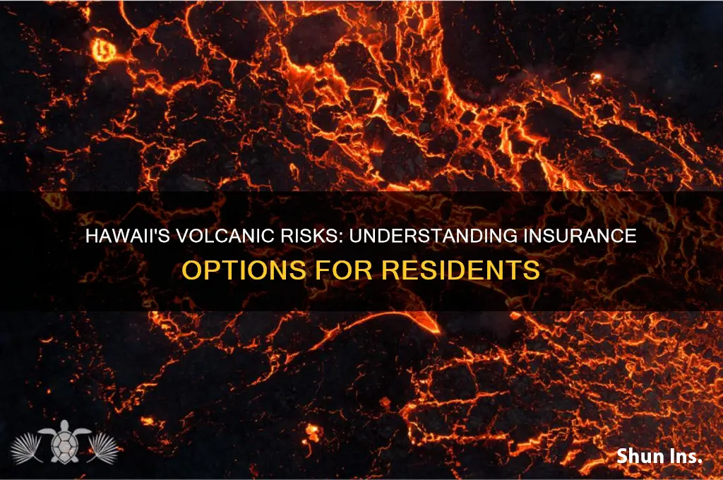 does hawaii have volcano insurance