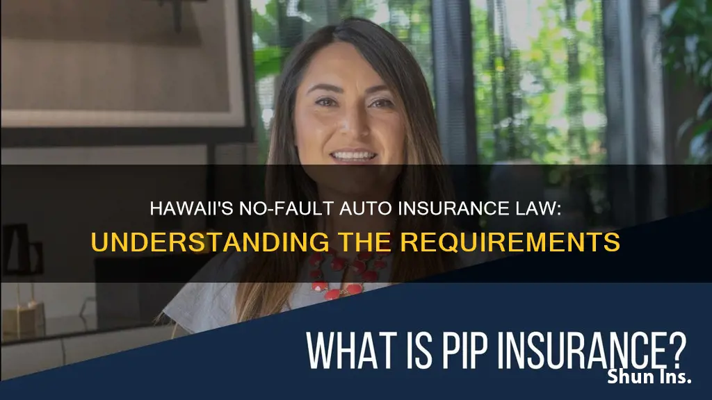 does hawaii law require pip auto insurance