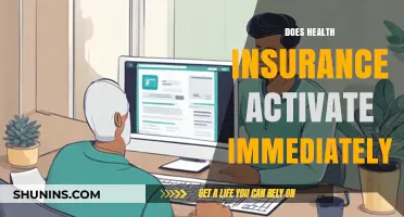 Does Health Insurance Activate Immediately? Understanding Policy Start Dates