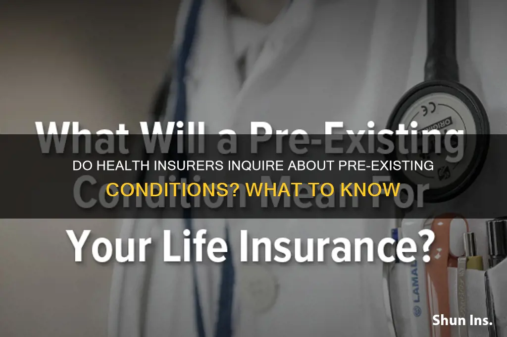 does health insurance companiesverage ask if you have prior conditions