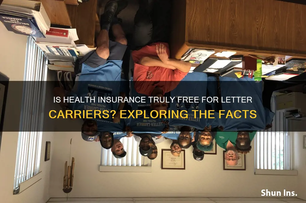 does health insurance completely free for letter carriers