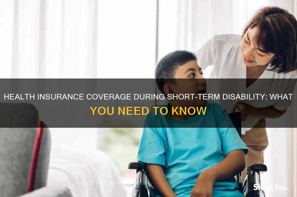 does health insurance continue during short term disability