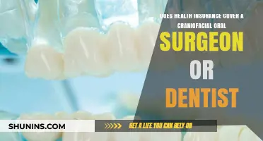 Health Insurance Coverage for Craniofacial Oral Surgeon or Dentist: What's Included?