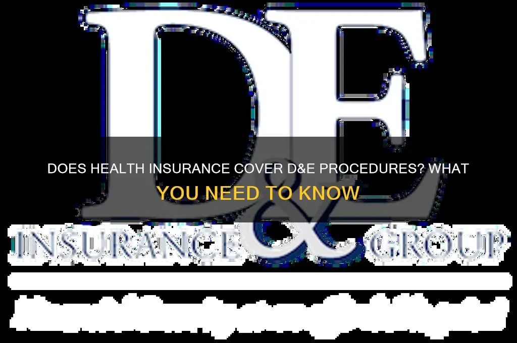 does health insurance cover a d&e