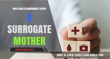 Surrogacy and Health Insurance: What’s Covered for Surrogate Mothers?