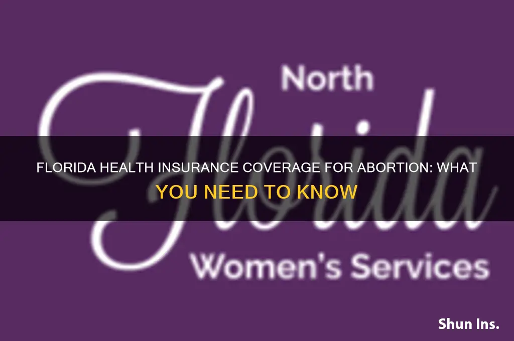 does health insurance cover abortion in florida