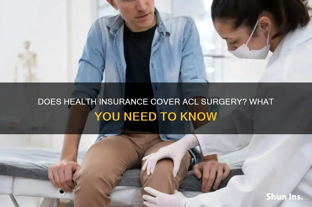 does health insurance cover acl surgery