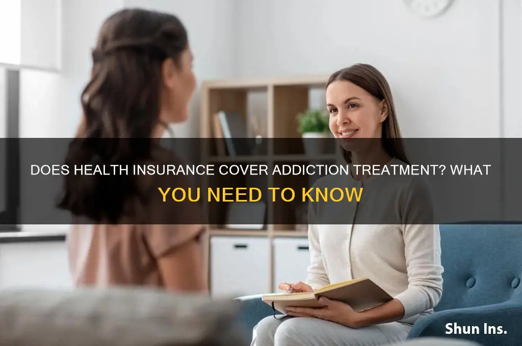 does health insurance cover addiction