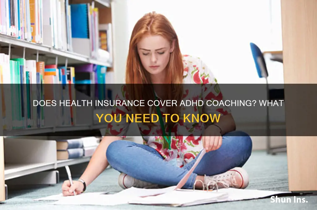 does health insurance cover adhd coaching