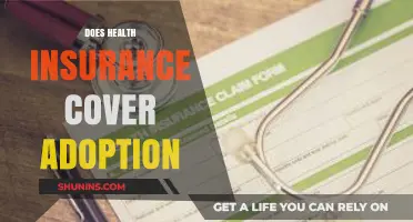 Does Health Insurance Cover Adoption Costs? What You Need to Know
