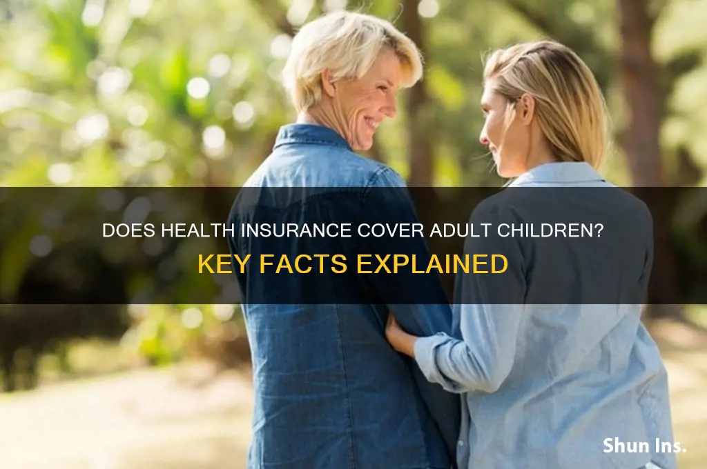 does health insurance cover adult children