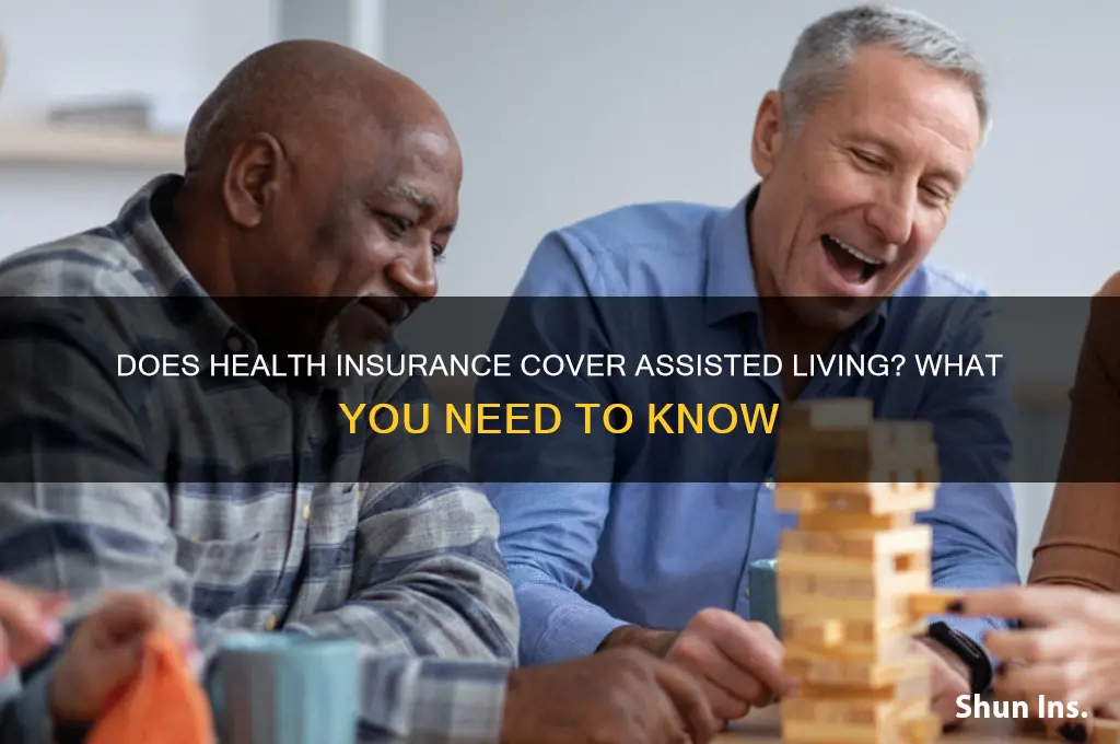does health insurance cover assisted living