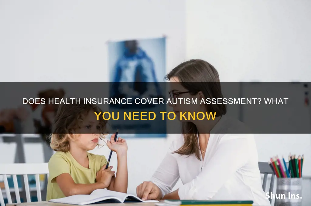 does health insurance cover autism assessment