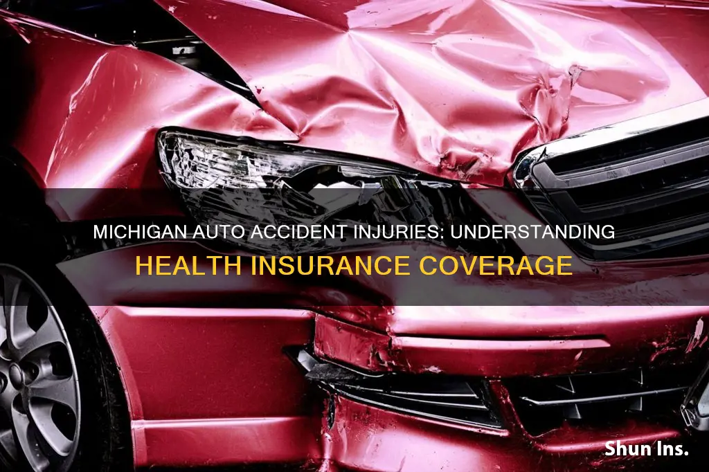 does health insurance cover auto accident injuries in Michigan