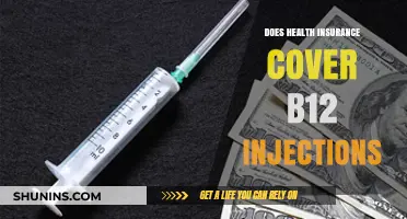 Does Health Insurance Cover B12 Injections? What You Need to Know