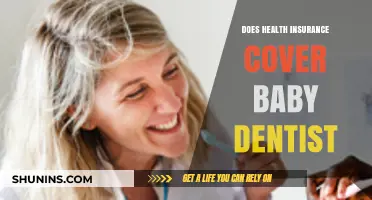 Does Health Insurance Cover Baby Dentist Visits? What Parents Need to Know