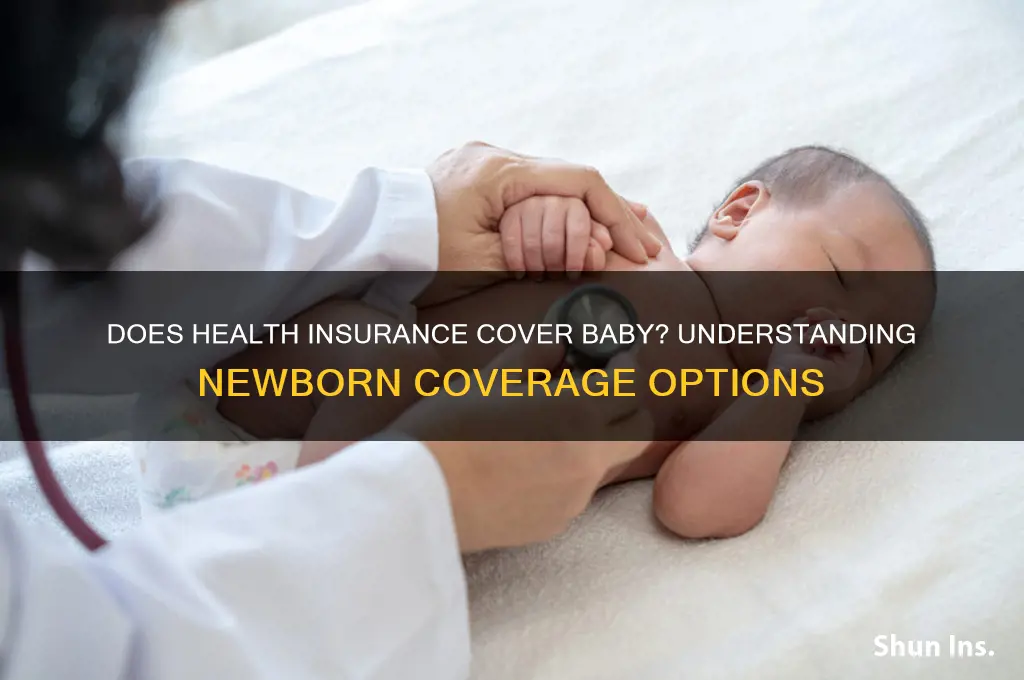 does health insurance cover baby