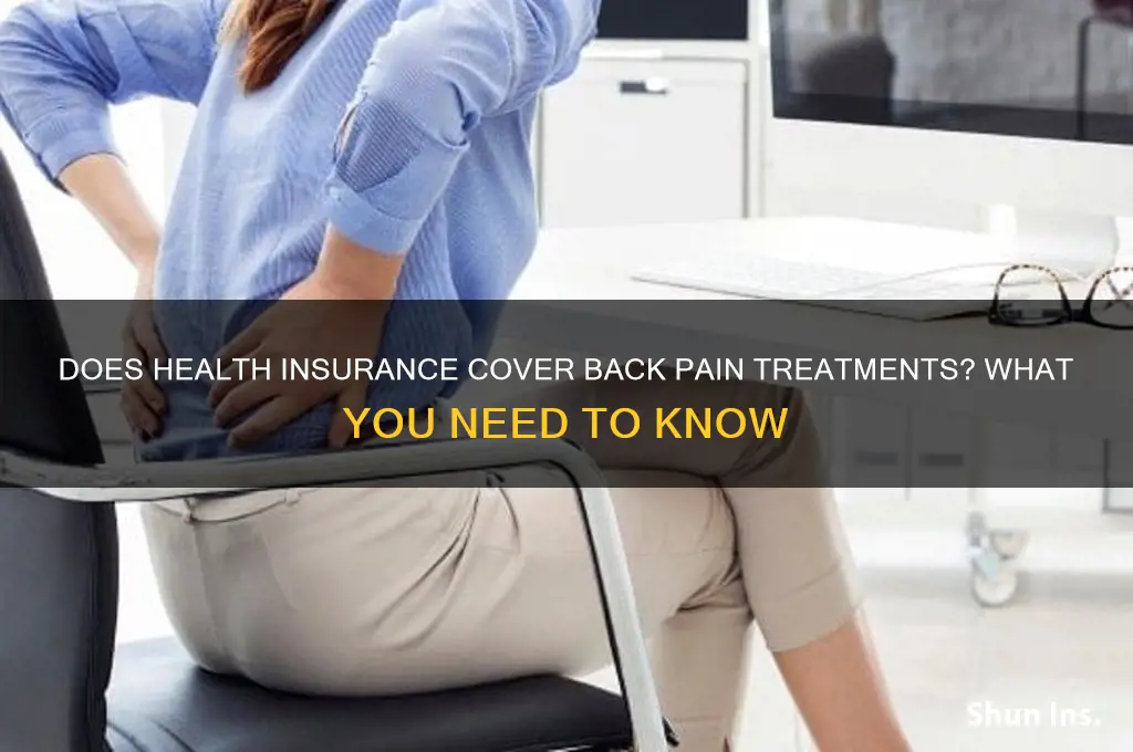 does health insurance cover back pain treatments