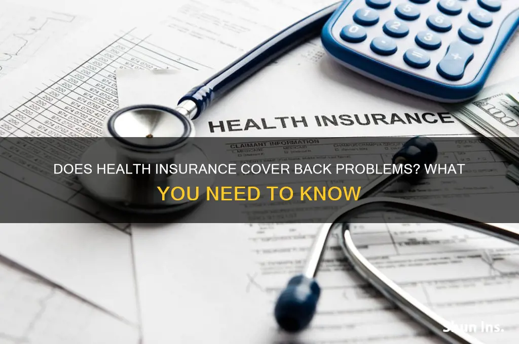 does health insurance cover back problems