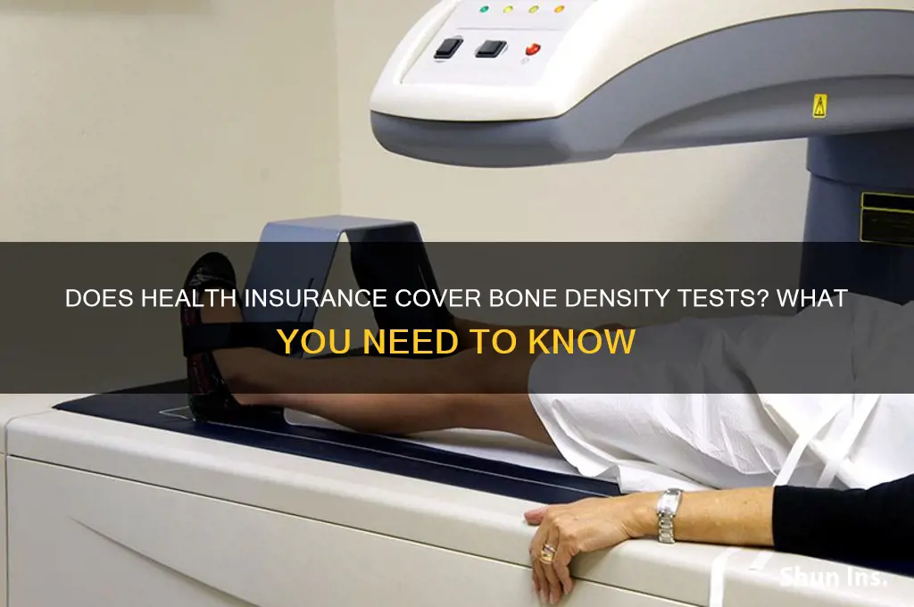 does health insurance cover bone density test