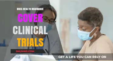 Does Health Insurance Cover Clinical Trials? What You Need to Know