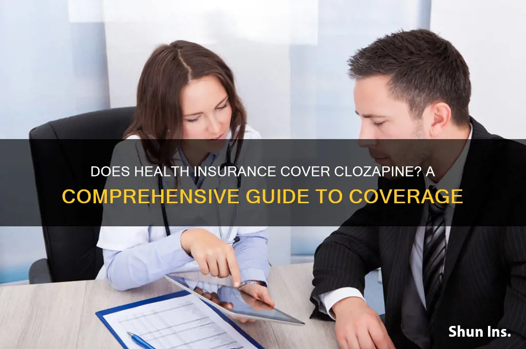 does health insurance cover clozapine