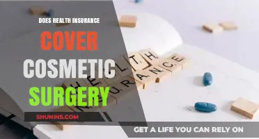 Does Health Insurance Cover Cosmetic Surgery? What You Need to Know