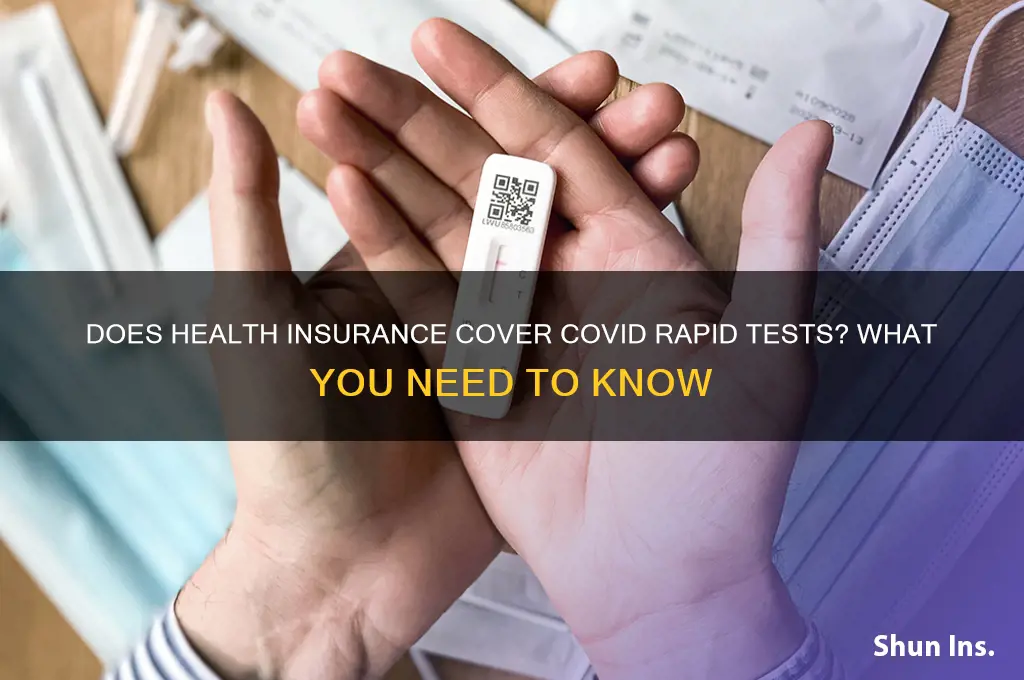 does health insurance cover covid rapid test